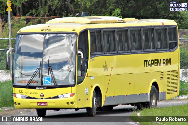 Viação Itapemirim 8513 na cidade de Aracaju, Sergipe, Brasil, por Paulo Roberto. ID da foto: 7830226.